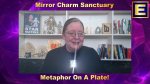 Mirror Charm Sanctuary - Evolving Metaphors Masterclass Mirror Charm Sanctuary - Evolving Metaphors Masterclass