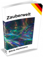Zauberwelt by Silvia Hartmann - Auf Deutsch/German Language Edition 2004