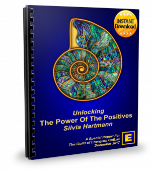 The Power of The Positives: Unlocking The Extraordinary Power Of Positive Energy In Modern Energy Work