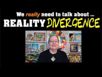 We need to talk about REALITY DIVERGENCE! We need to talk about REALITY DIVERGENCE!