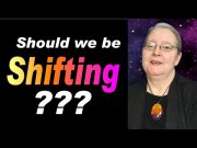 Shifting - is it good for you? Response to A new trend on tiktok - "shifting" by Ready To Glare