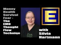 Money Health Survival Fears? Here is the EMO Thought Flow to break free from negative thought loops! Money Health Survival Fears? Here is the EMO Thought Flow to break free from negative thought loops!