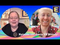The Energy Show - Episode 13 - Soul VS Money The Energy Show - Episode 13 - Soul VS Money