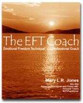 NEW: The EFT Coach by Mary Jones BSC MSC