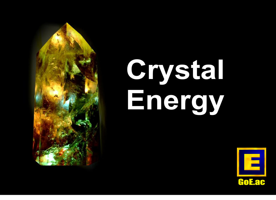 Gain more Crystal Energy with Modern Energy Tapping!