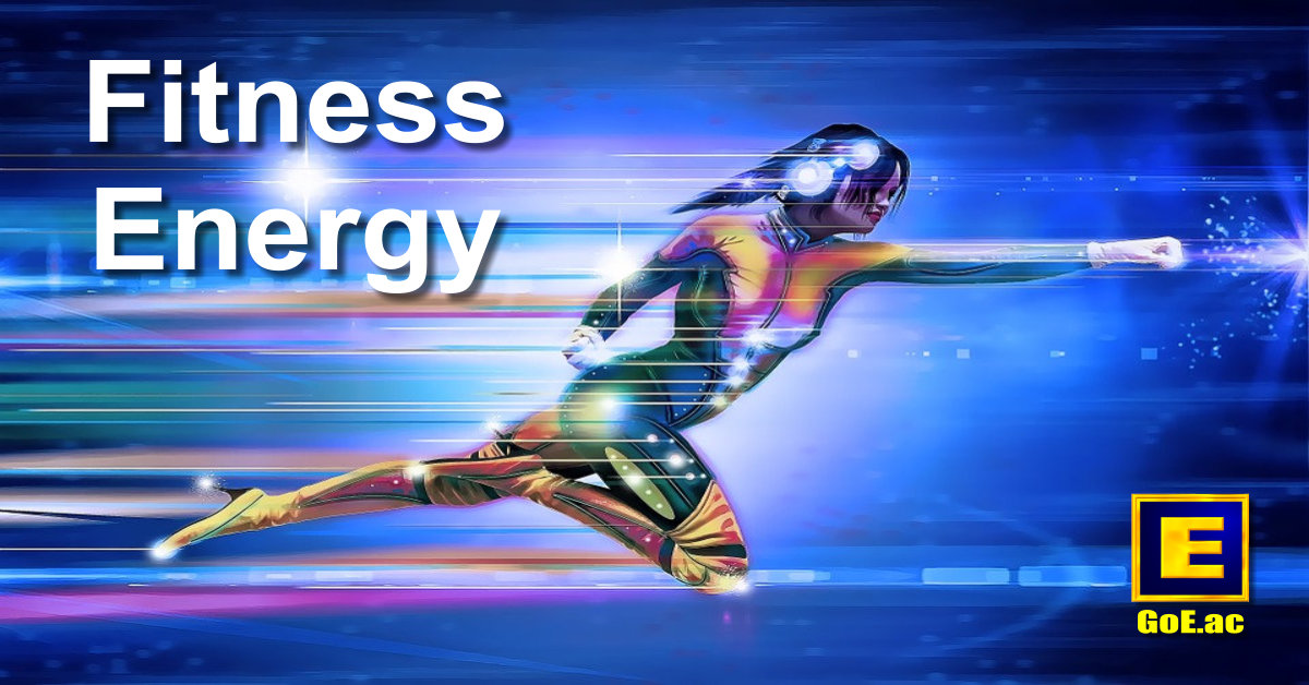Gain more Fitness Energy with Modern Energy Tapping!