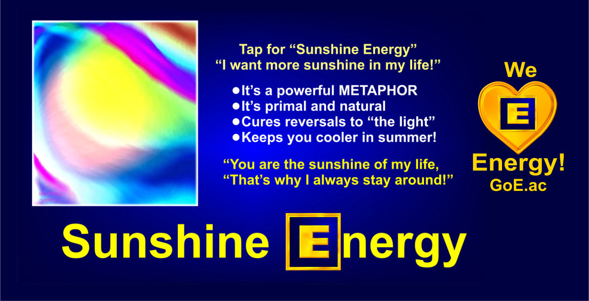 Gain more Sunshine with Modern Energy Tapping!